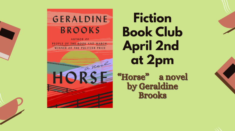 Fiction Book Club Selection: April 2 @ 2pm