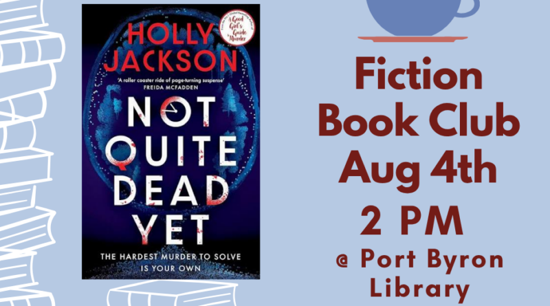 Fiction Book Club Selection: Aug 4, 2026 @ 2pm Fiction Book Club Selection: Aug 4, 2026 @ 2pm