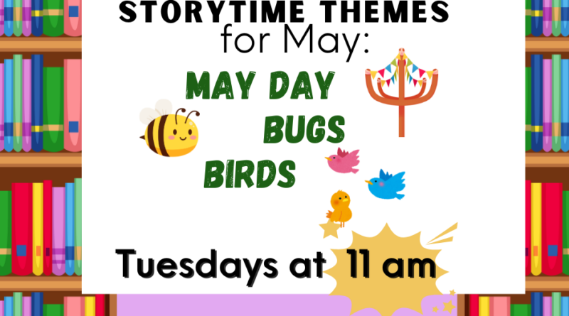 May Story Time Themes