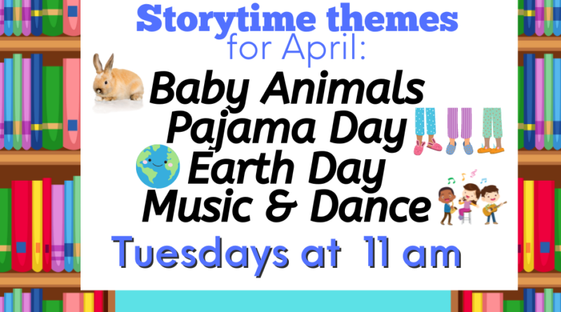 April 2024 Story Time Themes