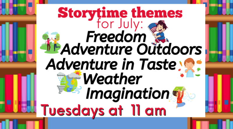 July 2024 Story Time Themes