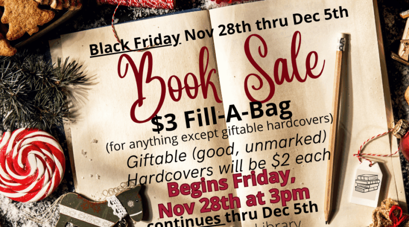 Book Sale Nov 28th thru Dec 5 Book Sale Nov 28th thru Dec 5